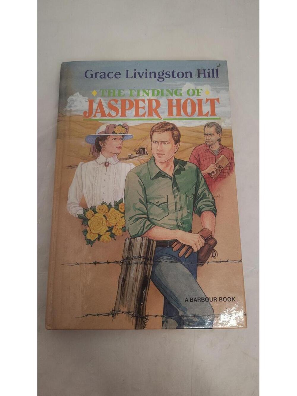 The Finding of Jasper Holt Grace Livingston Hill 1991 Christian Romance